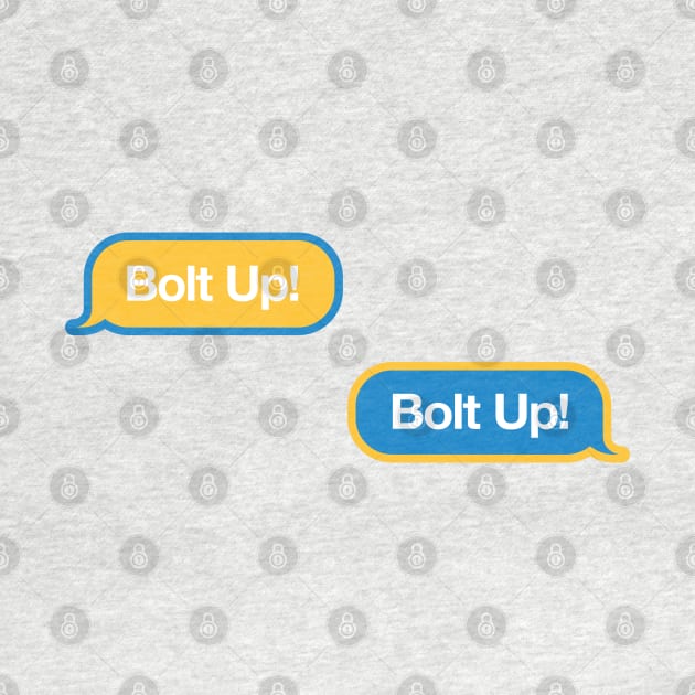 Bolt Up Text Message by Rad Love